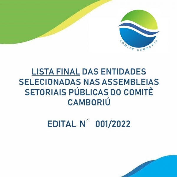 LISTA FINAL DAS ENTIDADES SELECIONADAS PARA COMPOR O COMITÊ CAMBORIÚ GESTÃO 2022-2026