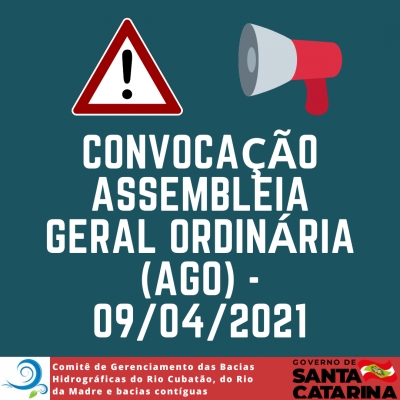 Convocação Assembleia Geral Ordinária (AGO) 09/04/2021 - Comitê Cubatão e Madre