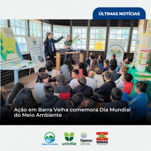Comitê Itapocu e AMVALI celebram o Dia Mundial do Meio Ambiente em Barra Velha