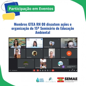 Membros GTEA RH 08 discutem ações e organização do 15º Seminário de Educação Ambiental