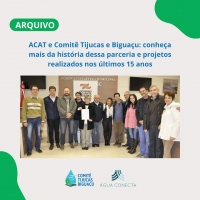 ACAT e Comitê Tijucas e Biguaçu: conheça mais da história dessa parceria e projetos realizados nos últimos 15 anos