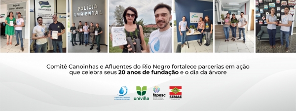 Comitê Canoinhas e Afluentes do Rio Negro Fortalece Parcerias em Comemoração aos 20 anos de sua fundação e ao Dia da Árvore