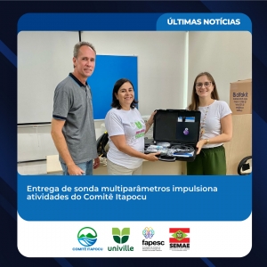 Entrega de sonda multiparâmetros impulsiona atividades do Comitê Itapocu