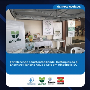 Comitê Canoinhas Fortalece Compromisso com a Sustentabilidade no XI Encontro Planorte Água e Solo