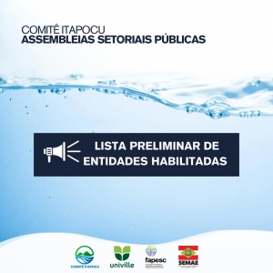 Comitê Itapocu divulga lista preliminar de entidades habilitadas para as Assembleias Setoriais Públicas
