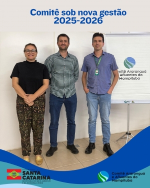 Comitê Araranguá e Afluentes Catarinenses do Rio Mampituba realiza sua 72ª Assembleia Geral Ordinária e empossa nova diretoria
