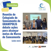 Reunião do Colegiado de Saneamento da GRANFPOLIS