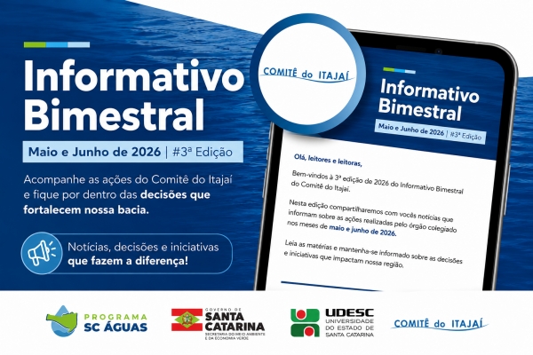 J&aacute; est&aacute; dispon&iacute;vel a 3&ordf; edi&ccedil;&atilde;o de 2026 do Informativo do Comit&ecirc; do Itaja&iacute;!