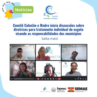 Comitê Cubatão e Madre inicia discussões sobre diretrizes para tratamento individual de esgoto visando as responsabilidades dos municípios