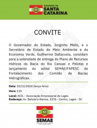 Entrega do Plano de Recursos Hídricos da Bacia do Rio Canoas e Pelotas será dia 10 de dezembro