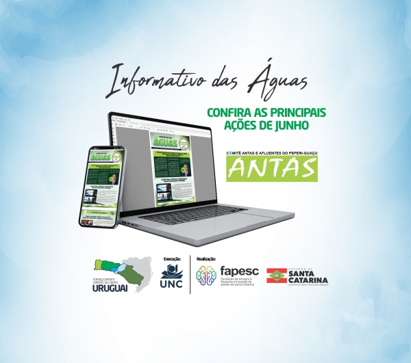 Já está disponível o Informativo das Águas do Comitê Antas e Afluentes do Peperi-guaçu nº 03/2023!