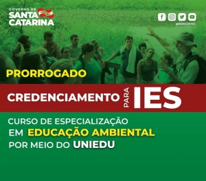 Prorrogado prazo para credenciamento de IES para oferta de curso de especialização em Educação Ambiental pelo Uniedu